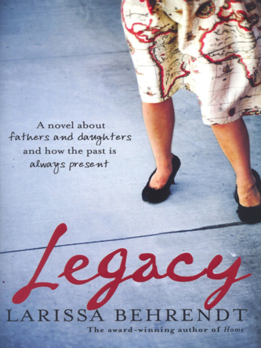 Title details for Legacy by Larissa Behrendt - Available